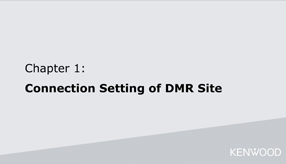 Connection Setting of DMR Site