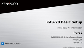 KAS-20 IP Connection Part 2